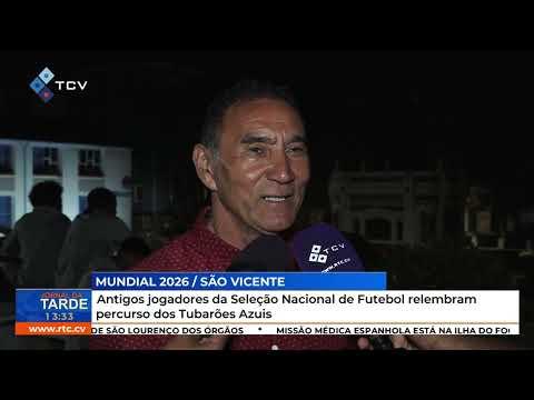 Antigos Jogadores da Seleção Nacional Relembram Percurso dos Tubarões Azuis
