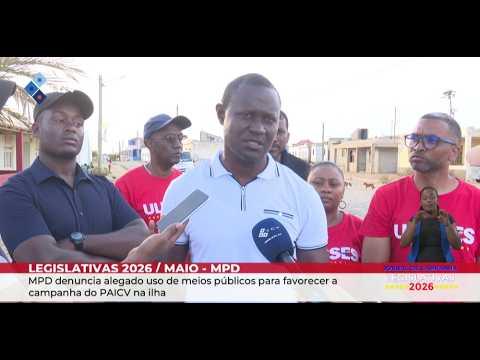 MpD denuncia alegado uso de meios públicos para favorecer a campanha do PAICV na ilha do Maio
