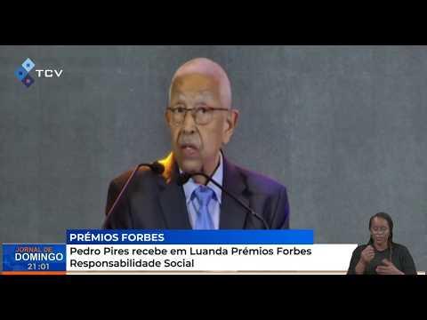 Pedro Pires recebe em Luanda Prémios Forbes Responsabilidade Social