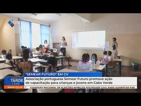 Associação portuguesa Semear Futuro promove ação de capacitação para crianças e jovens em Cabo Verde