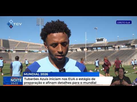 Tubarões Azuis iniciam nos EUA o estágio de preparação e afinam detalhes para o mundial