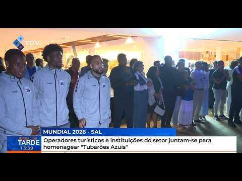 Operadores turísticos e instituições do setor juntam-se para homenagear "Tubarões Azuis"