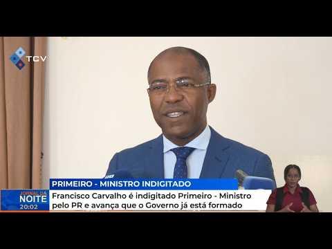 Francisco Carvalho Indigitado Primeiro-Ministro pelo PR