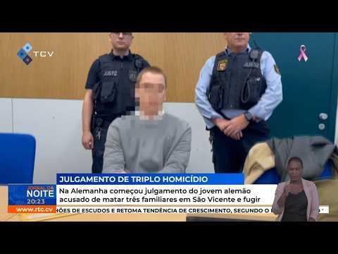 Na Alemanha começou julgamento do jovem alemão acusado de matar três familiares em S.Vicente e fugir