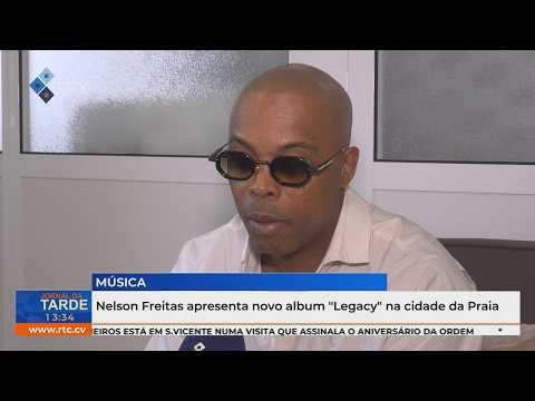 Nelson Freitas apresenta novo album "Legacy" na cidade da Praia
