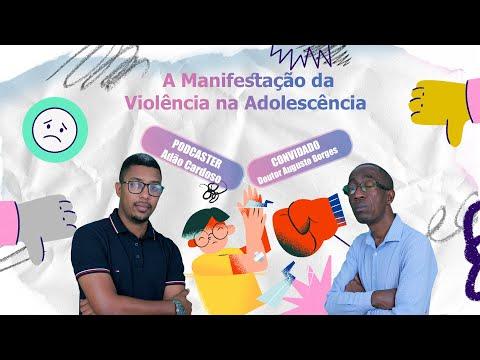 A Manifestação da Violência na Adolescência