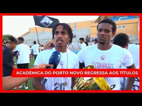 Académica do Porto Novo Regressa aos Títulos em Santo Antão Sul