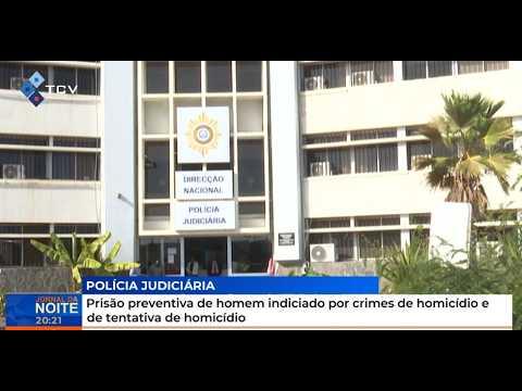 Prisão preventiva de homem indiciado por crimes de homicídio e de tentativa de homicídio