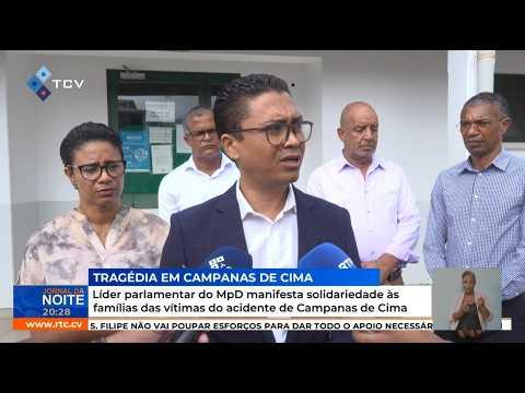 Líder parlamentar MpD manifesta solidariedade às famílias das vítimas do acidente Campanas de Cima