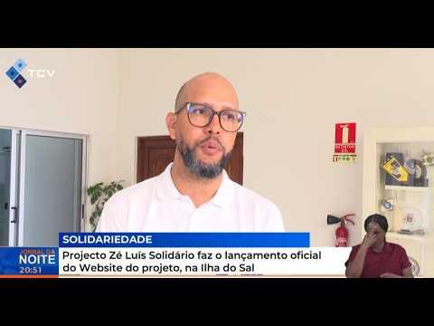 Projecto Zé Luís Solidário faz o lançamento oficial do Website do projeto, na Ilha do Sal