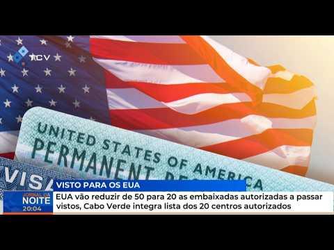 EUA Reduzem Embaixadas para Vistos, Cabo Verde na Lista