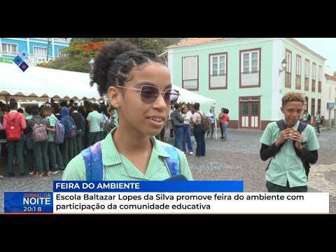 Escola Baltazar Lopes da Silva promove feira do ambiente com participação da comunidade educativa