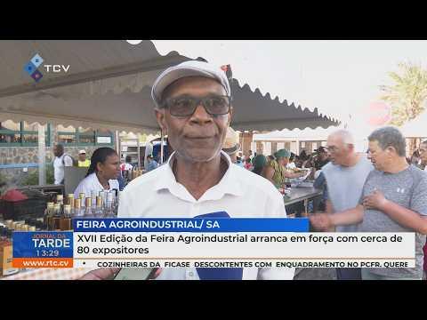 XVII Edição da Feira Agroindustrial arranca em força com cerca de 80 expositores