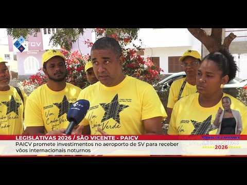 PAICV Promete Investimentos no Aeroporto de SV para Vôos Noturnos