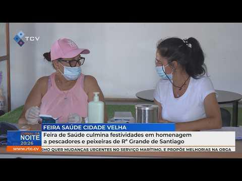 Feira de saúde encerra festividades em homenagem a pescadores e peixeiras de Ribeira Grande