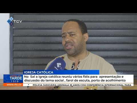 Igreja Católica Reúne Fiéis no Sal para Debater Tema Social