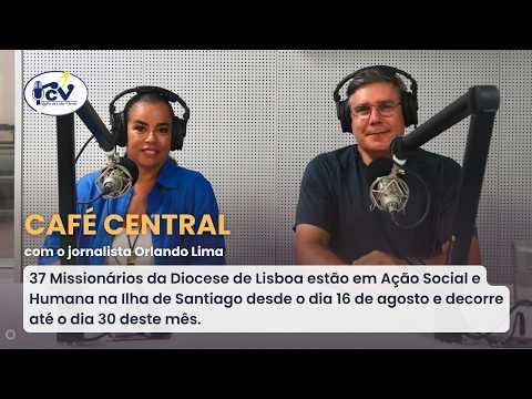37 Missionários da Diocese de Lisboa em Ação Social na Ilha de Santiago