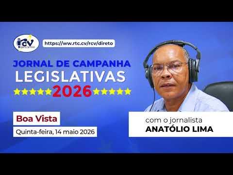 Jornal de Campanha Legislativa 2026 RCV, 1ª Edição - Boa Vista