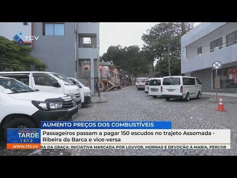 Passageiros passam a pagar 150 escudos no trajeto Assomada - Ribeira da Barca e vice-versa