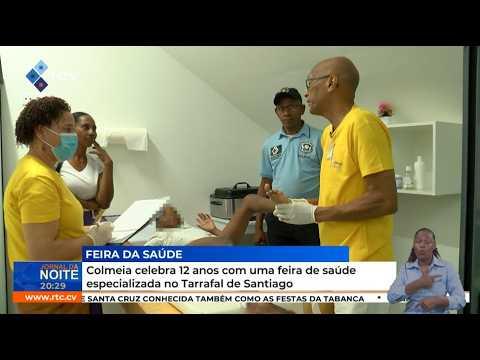 Colmeia celebra 12º aniversario com uma feira de saúde especializada no Tarrafal de Santiago