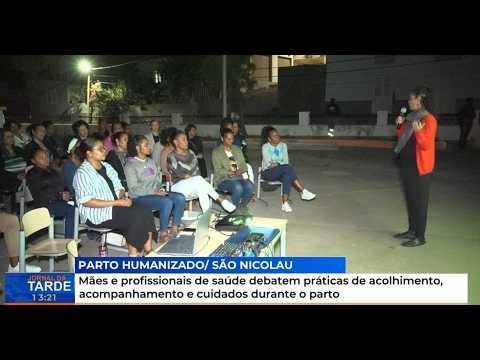 São Nicolau Debate Acolhimento e Cuidados Durante o Parto