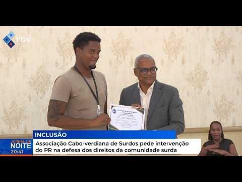 Associação Cabo-verdiana de Surdos pede intervenção do PR na defesa dosdireitos da comunidade surda