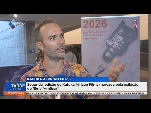 Segunda edição do Kafuka African Films marcada pela exibição do filme "Amilcar"