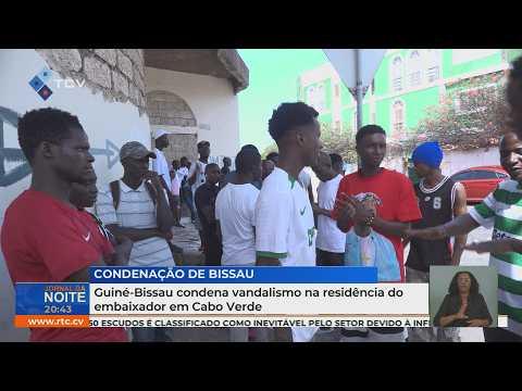 Guiné-Bissau condena vandalismo na residência do embaixador em Cabo Verde