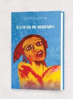​Dina Salústio apresenta romance “A Louca de Serrano” em Portugal