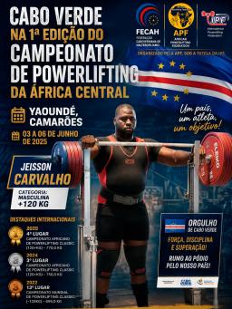 Cancelamento de Voos Impede Participação de Cabo Verde no Campeonato Africano de Powerlifting