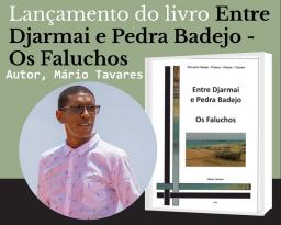 ​Mário Tavares apresenta obra “Entre Djarmai e Pedra Badejo – Os Faluchos” na Cidade da Praia