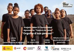 ​Associação de Peixeiras do Mindelo apresenta "Teatro na Zona – Orgulho d'nos pessoa!"