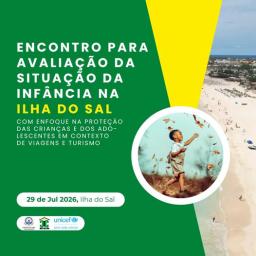 ICCA realiza Avaliação da Situação da Infância na ilha do Sal no contexto das viagens e do turismo