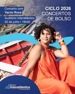 ​Yacine Rosa convidada do “Ciclo 2026 – Concertos de Bolso”