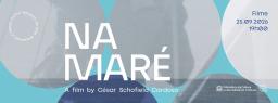 ​CNAD acolhe exibição do filme documentário “Na Maré”