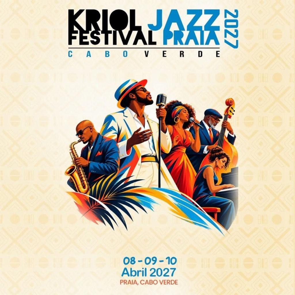 Cultura/
​Kriol Jazz Festival 2027 marcado para 8, 9 e 10 de Abril
