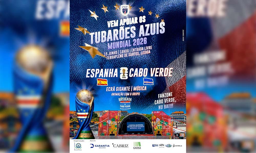 Embaixada de Cabo Verde Instala Ecrã Gigante em Lisboa para o Mundial 2026