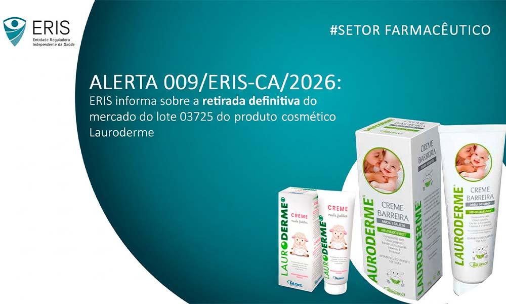 ERIS manda retirar lote do produto “Creme Barreira Muda-Fraldas Lauroderme” por impossibilidade de confirmar sua qualidade