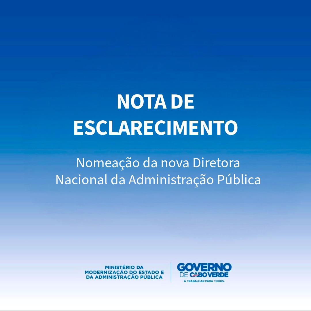 Esclarecimento sobre a Nomeação da Diretora Nacional de Administração Pública