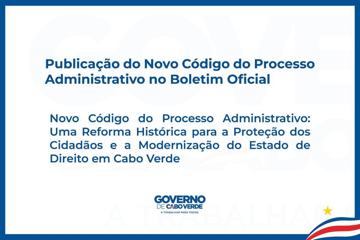 Publicação do Novo Código do Processo Administrativo