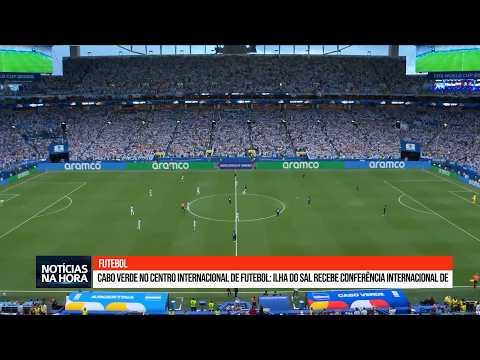 Cabo Verde no centro internacional de futebol: ilha do Sal recebe conferência internacional.