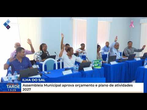 Assembleia Municipal do Sal, aprova orçamento e plano de atividades 2027