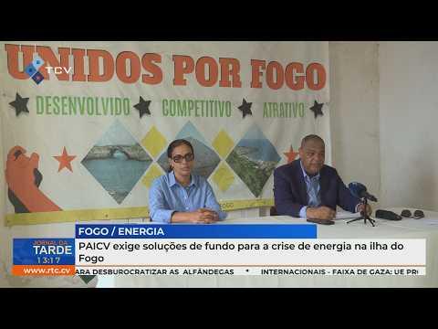 PAICV exige soluções de fundo para a crise de energia na ilha do Fogo