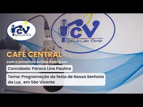 CAFÉ CENTRAL RCV: Programação da festa de Nossa Senhora da Luz, em São Vicentez