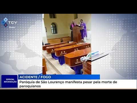 Acidente Fogo: Paróquia de São Lourenço manifesta pesar pela morte de paroquianos