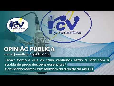 Opinião Pública: Como é que os caboverdianos estão a lidar com subida do preço dos bens essenciais?
