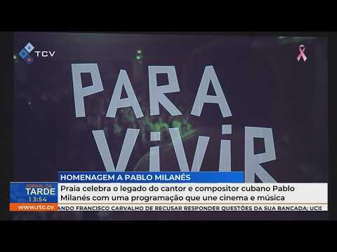 Praia celebra legado de Pablo Milanés com programação de cinema e música.