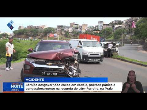 Camião desgovernado colide em cadeia, provoca pânico e congestionamento na rotunda de Lém-Ferreira