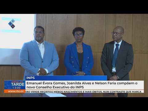 Emanuel Évora Gomes, Joanilda Alves e Nelson Faria compõem o novo Conselho Executivo do INPS