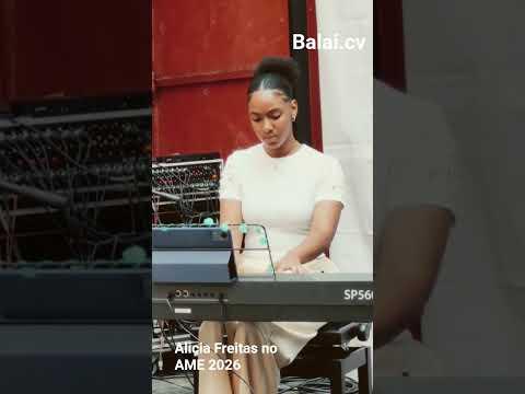 Showcase da pianista Alícia Freitas no AME 2026.#ame2026#caboverde#balaicaboverde